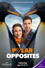 Watch Polar Opposites 123movies