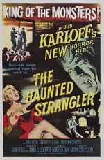 Watch The Haunted Strangler 123movies
