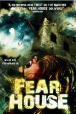 Watch Fear House 123movies