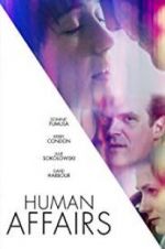 Watch Human Affairs 123movies