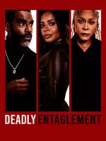 Watch Deadly Entanglement 123movies
