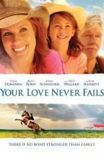Watch Your Love Never Fails 123movies