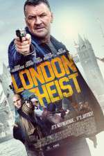 Watch London Heist 123movies