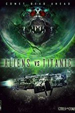 Watch Aliens vs. Titanic 123movies