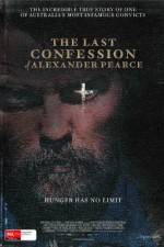 Watch The Last Confession of Alexander Pearce 123movies