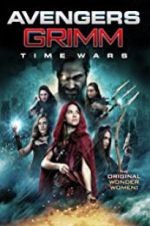 Watch Avengers Grimm: Time Wars 123movies