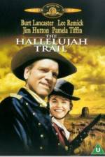 Watch The Hallelujah Trail 123movies