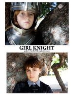 Watch Girl Knight (Short 2016) 123movies