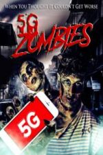 Watch 5G Zombies 123movies