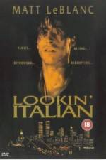 Watch Lookin' Italian 123movies