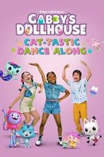 Watch Gabby's Dollhouse: Cat-Tastic Dance Along 123movies