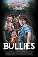 Watch Bullies 123movies