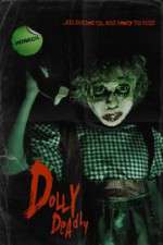 Watch Dolly Deadly 123movies