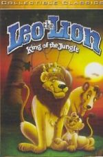 Watch Leo the Lion: King of the Jungle 123movies