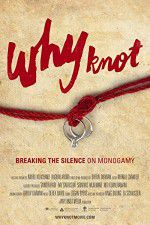 Watch Why Knot 123movies