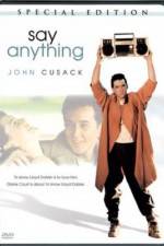 Watch Say Anything... 123movies