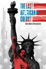 Watch The Last American Colony 123movies