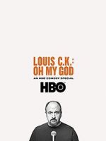 Watch Louis C.K. Oh My God 123movies