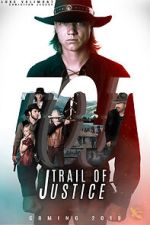 Watch Trail of Justice 123movies
