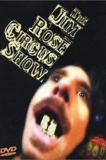Watch The Jim Rose Circus Sideshow 123movies