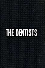 Watch The Dentists 123movies