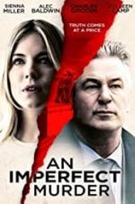 Watch An Imperfect Murder 123movies