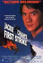 Watch Police Story 4: First Strike 123movies