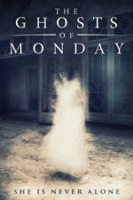 Watch The Ghosts of Monday 123movies