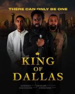 Watch King of Dallas 123movies
