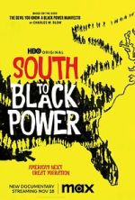 Watch South to Black Power 123movies