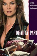 Watch Deadly Past 123movies