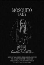 Watch Mosquito Lady (Short 2023) 123movies