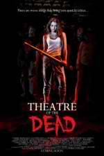 Watch Theatre of the Dead 123movies