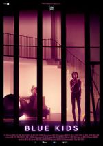 Watch Blue Kids 123movies