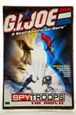 Watch G.I. Joe: Spy Troops the Movie 123movies