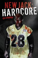 Watch New Jack Hardcore 123movies