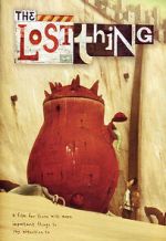 Watch The Lost Thing (Short 2010) 123movies