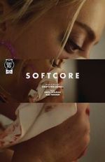 Watch Softcore (Short 2020) 123movies
