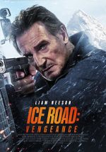 Watch Ice Road: Vengeance 123movies