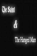 Watch The Saint & the Hanged Man 123movies