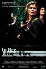 Watch In Her Line of Fire 123movies