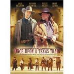 Watch Once Upon a Texas Train 123movies