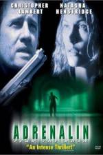 Watch Adrenalin Fear the Rush 123movies