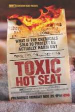 Watch Toxic Hot Seat 123movies