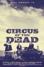 Watch Circus of the Dead 123movies