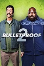 Watch Bulletproof 2 123movies