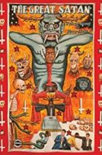 Watch Everything Is Terrible! Presents: The Great Satan 123movies