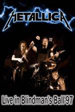 Watch Metallica: The Blindman's Ball 123movies