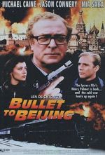 Watch Bullet to Beijing 123movies