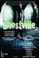 Watch Ghostville 123movies